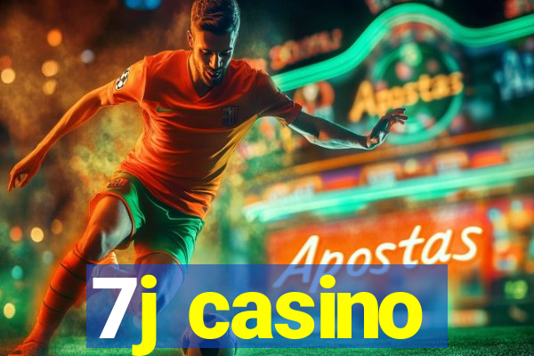 7j casino